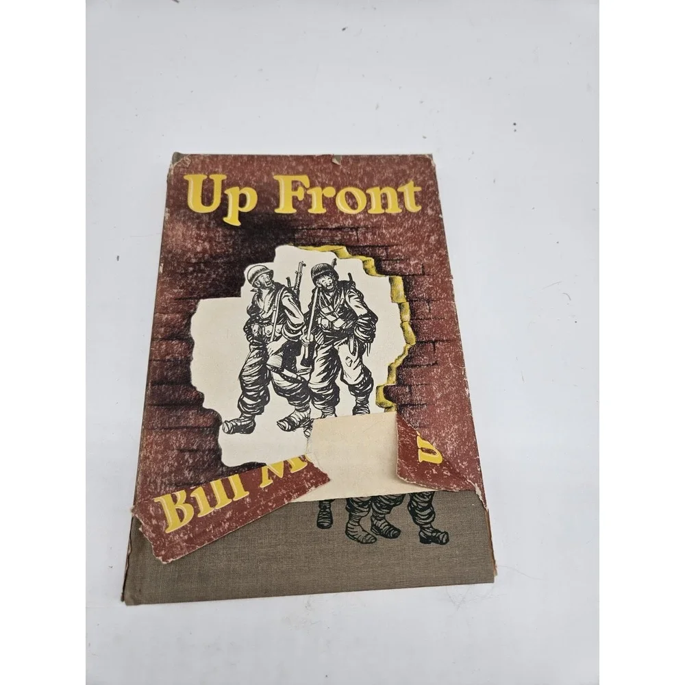 Up Front By Bill Mauldin, 1945, 1st Edition, Illustrated